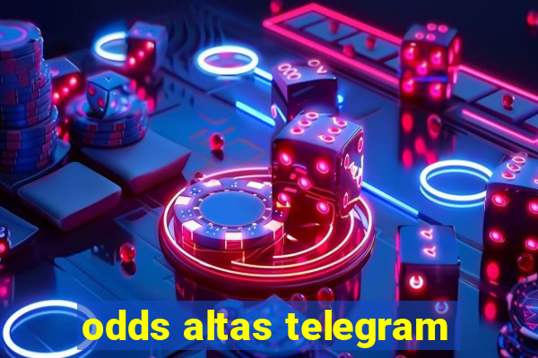 odds altas telegram